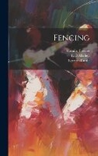 Abbildung von: Fencing - Legare Street Press
