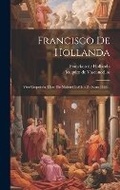 Cover: Francisco De Hollanda - Legare Street Press