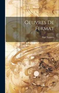 Abbildung von: Oeuvres De Fermat - Legare Street Press