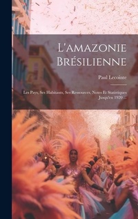 Abbildung von: L'amazonie Bresilienne - Legare Street Press