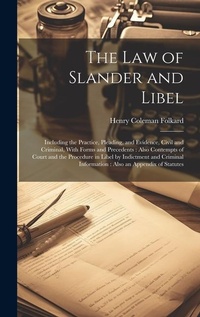 Abbildung von: The Law of Slander and Libel - Legare Street Press