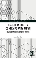Cover: Dark Heritage in Contemporary Japan - Routledge
