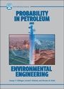 Cover: Probability in Petroleum and Environmental Engineering - Gulf Publishing Company
