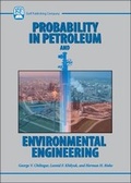 Cover: Probability in Petroleum and Environmental Engineering - Gulf Publishing Company