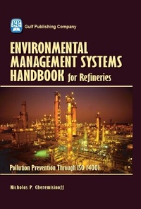 Enlarge image Cover: Environmental Management Systems Handbook for Refineries - Gulf Publishing Company
