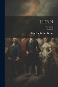 Abbildung von: Titan; Volume 2 - Legare Street Press