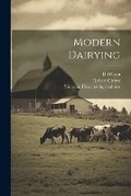 Cover: Modern Dairying - Legare Street Press