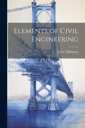 Cover: Elements of Civil Engineering - Legare Street Press