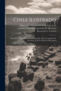 Abbildung von: Chile ilustrado - Legare Street Press
