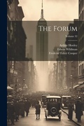 Cover: The Forum; Volume 32 - Legare Street Press