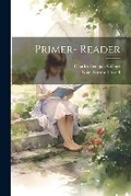Cover: Primer- Reader - Legare Street Press