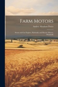 Cover: Farm Motors - Legare Street Press