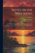 Cover: Notes On the West Indies - Legare Street Press