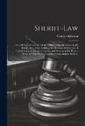 Cover: Sheriff-Law - Legare Street Press