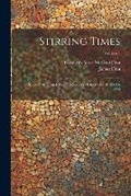 Cover: Stirring Times - Legare Street Press