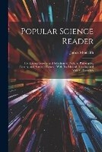 Enlarge image Cover: Popular Science Reader - Legare Street Press