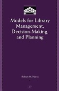 Cover: Models for Library Management, Decision Making and Planning - Academic Press