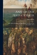 Cover: Anselm Der Peripatetiker - Legare Street Press