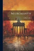 Cover: Neuromantik - Legare Street Press