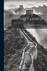 Enlarge image Cover: The Chinese - Legare Street Press