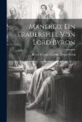 Cover: Manfred. Ein Trauerspiel von Lord Byron - Legare Street Press