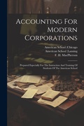 Cover: Accounting For Modern Corporations - Legare Street Press