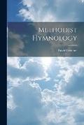 Cover: Methodist Hymnology - Legare Street Press