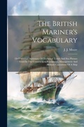 Cover: The British Mariner's Vocabulary - Legare Street Press
