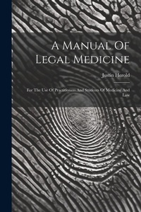 Abbildung von: A Manual Of Legal Medicine - Legare Street Press