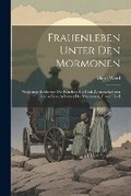 Cover: Frauenleben Unter Den Mormonen - Legare Street Press