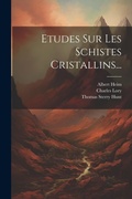 Cover: Etudes Sur Les Schistes Cristallins... - Legare Street Press