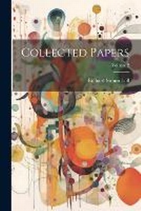 Enlarge image Cover: Collected Papers; Volume 2 - Legare Street Press