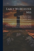 Cover: Early Worcester Mss - Legare Street Press