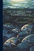 Cover: Die Tierwelt der Gebirgsbaeche - Legare Street Press