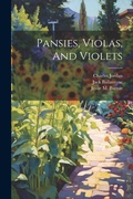 Cover: Pansies, Violas, And Violets - Legare Street Press