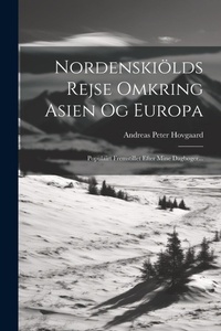 Abbildung von: Nordenskioelds Rejse Omkring Asien Og Europa - Legare Street Press