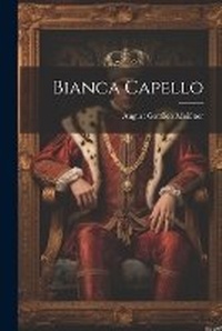 Enlarge image Cover: Bianca Capello - Legare Street Press