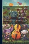 Cover: Komische Tausend Und Eine Nacht - Legare Street Press