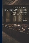 Cover: Lehrbuch des Gemeinen, Deutschen Ordentlichen Civilprocesses - Legare Street Press