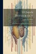 Cover: Human Physiology - Legare Street Press