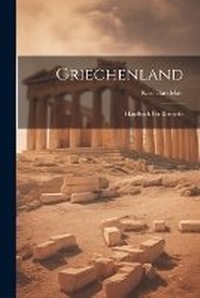 Abbildung von: Griechenland - Legare Street Press