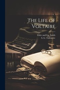 Cover: The Life of Voltaire - Legare Street Press