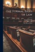 Cover: The Formal Bases of Law - Legare Street Press