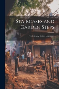 Enlarge image Cover: Staircases and Garden Steps - Legare Street Press