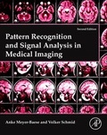 Cover: Pattern Recognition and Signal Analysis in Medical Imaging - Academic Press