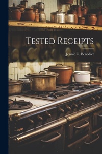 Enlarge image Cover: Tested Receipts - Legare Street Press