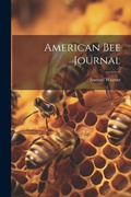Cover: American bee Journal - Legare Street Press