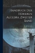 Cover: Handbuch der hoeheren Algebra, Zweiter Band - Legare Street Press