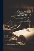 Cover: Colonial Memories - Legare Street Press
