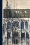 Cover: Versailles - Legare Street Press